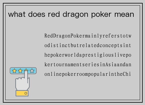 what does red dragon poker mean
